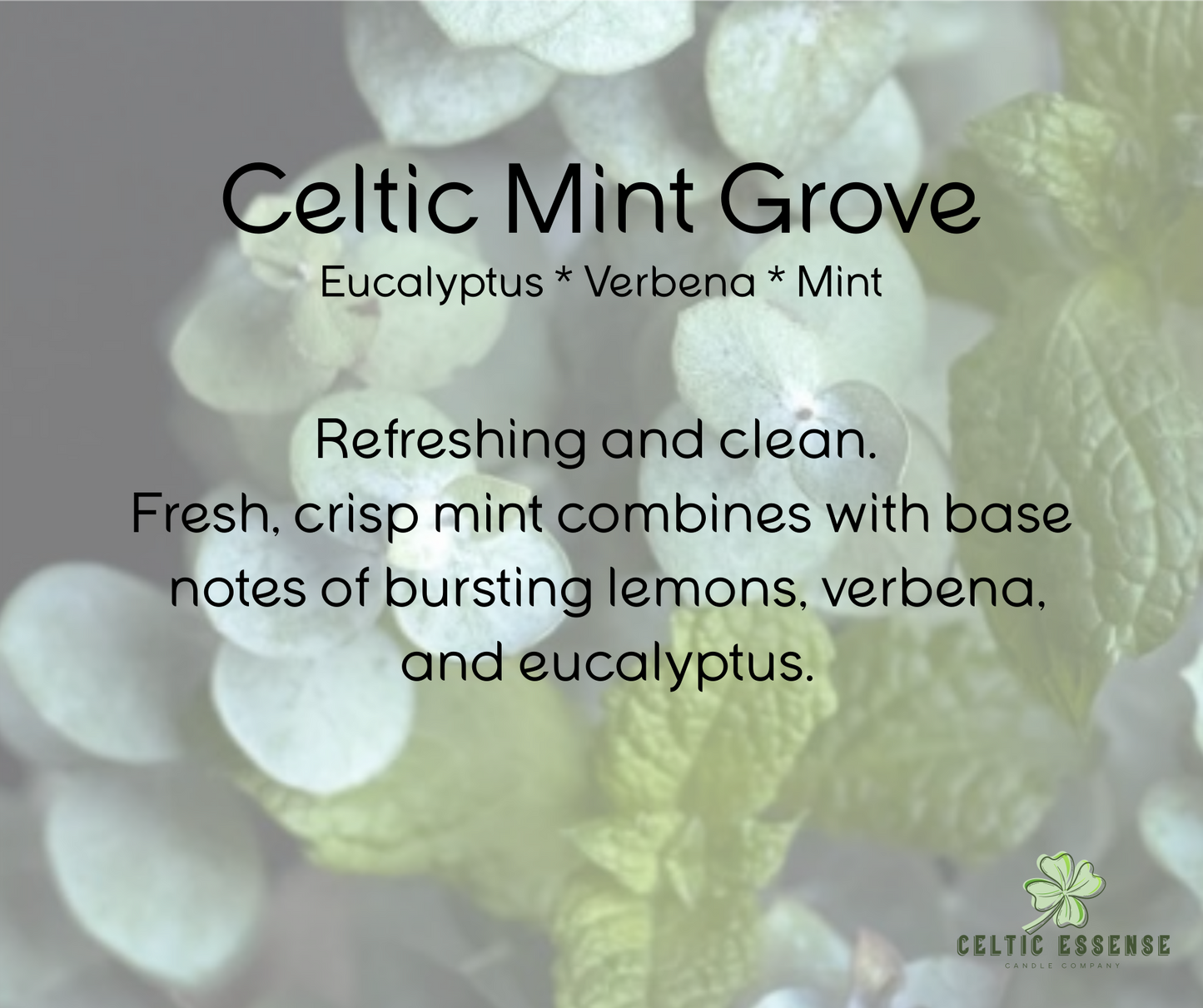Celtic Mint Grove
